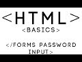 HTML Basics Tutorial 12 - Forms Password Input