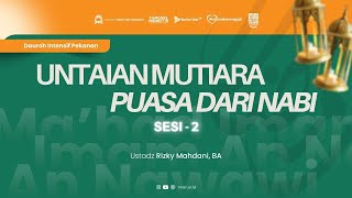 [LIVE] DAUROH INTENSIF PEKANAN - SESI 2. MENELADANI PARA SAHABAT \u0026 MENGGALI HUKUM DARI HADITS AHKAM