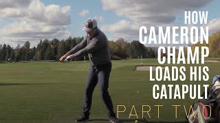 CAMERON CHAMP VS JOHN RAHM ON BACKSWING LOAD- GOLF WRX