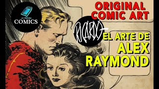 Master Class: el Arte de Alex Raymond por Ricardo