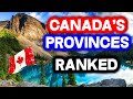 All 10 PROVINCES in CANADA Ranked WORST to BEST