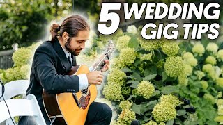 TIPS FOR YOUR FIRST WEDDING GIG