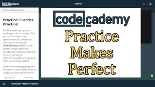 Codecademy Python Answers: Practice Makes Perfect / Learn Python with Codecademy
