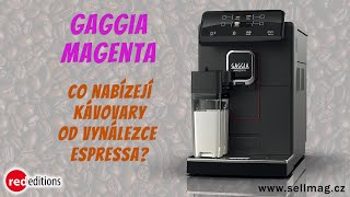 Gaggia Magenta - automatický kávovar od vynálezce espressa. Stojí za zvážení?