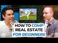 How to Comp Real Estate for Beginners (FREE CHEATSHEET)!