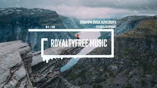 Triumph Over Adversity - by StereojamMusic [Epic Cinematic Background Music]