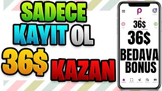 Sadece Kayıt Olarak 36$ Kazan! 💸 2021 İnternetten Para Kazanma