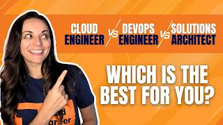 Cloud Engineer vs. DevOps Engineer vs. Solutions Architect – Which Should You Choose?