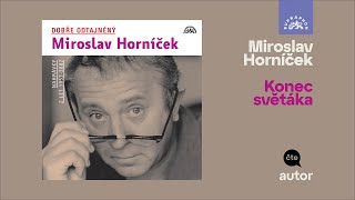 Dobře odtajněný Miroslav Horníček - Konec světáka (ukázka ZDARMA)