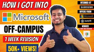How I Got Into Microsoft OFF-Campus? | Software Engineer | 1 week Revision Strategy | Nishant Chahar