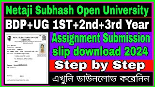 NSOU UG+BDP Assignment Submission Slip Download Process 2024 Step by Step