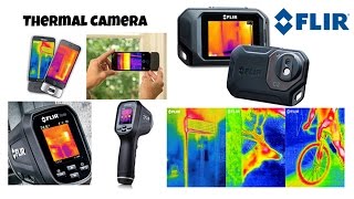 กล้องถ่ายภาพความร้อน (Thermal Camera) ของ FLIR