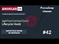 #42 ngAfterContentInit Lifecycle Hook | Lifecycle Hooks in Angular | A Complete Angular Course