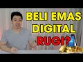 Investasi Beli Emas Digital RUGI? Untung Mana dibanding Menabung Emas Batangan Fisik CEK DESKRIPSI