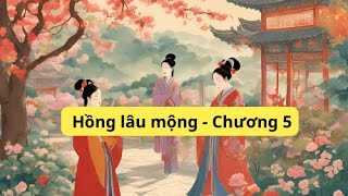 Hồng lâu mộng - Chương 6: Giả Bảo Ngọc mới thử cuộc mây mưa