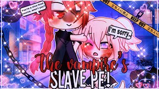 🧛The Vampire’s Slave Pet🥵 || GLMM || GachaLife MiniMovie || 1/1