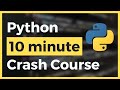 Learn Python in Less than 10 Minutes for Beginners (Fast & Easy)