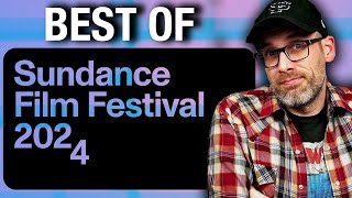 Every Movie I Saw at Sundance 2024 Reviewed & Ranked!