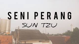 (FULL AUDIOBOOK) SENI PERANG SUN TZU - Bab 7 Melakukan Manuver