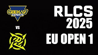 Geekay vs NIP | RLCS 2025: Europe Open 1