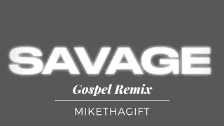 Megan Thee Stallion - Savage remix [Gospel Remix]