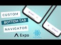 Build a Custom Bottom Tab Navigator with Expo Router | React Native Tutorial
