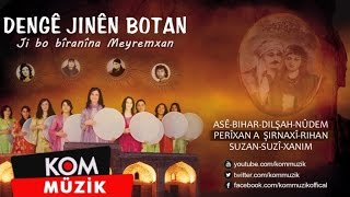 DENGÊ JINÊN BOTAN - LEYLÊ WA (Official Audio © Kom Müzik)