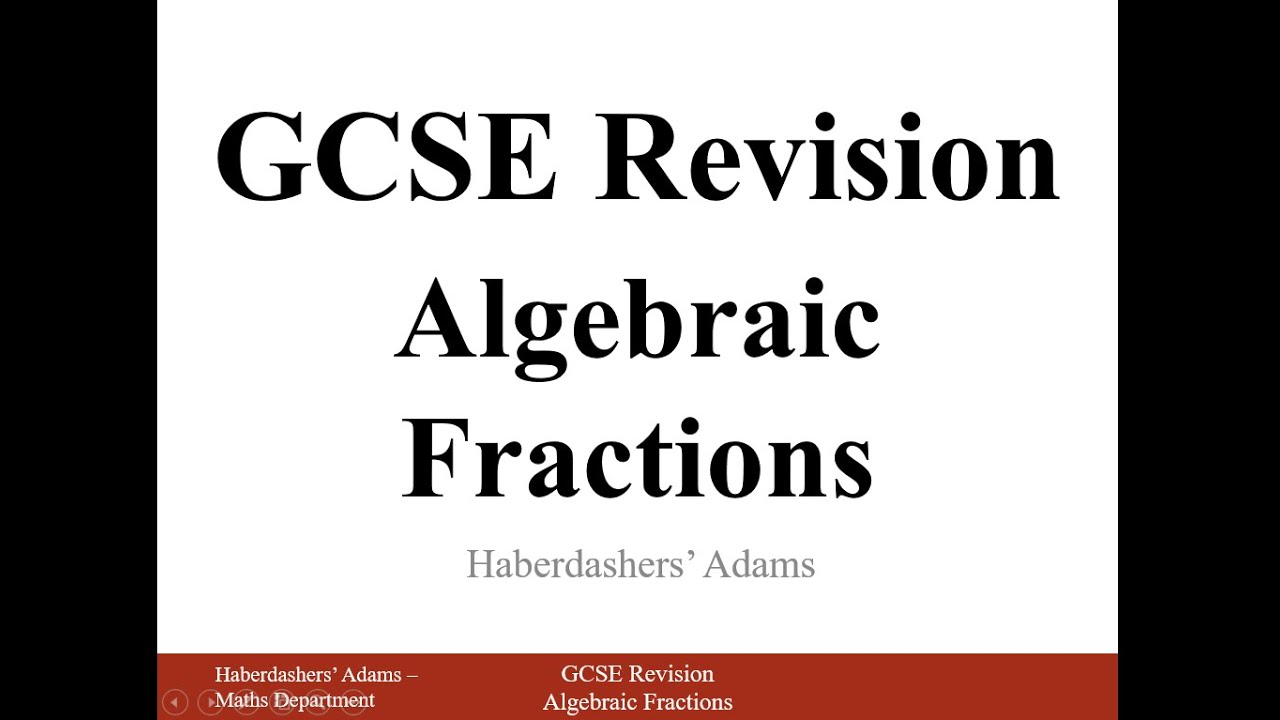 GCSE Revision - Algebraic Fractions - YouTube