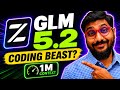 GLM 5.2 in 8 mins!!!