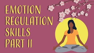 DBT Emotion Regulation Skills Part 2 - The Definitive Guide (2026).