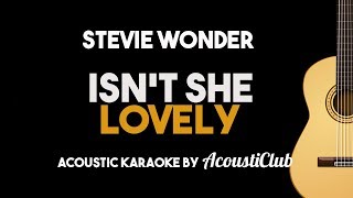 Isn't She Lovely - Stevie Wonder (Acoustic Guitar Karaoke Version)