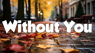 Without You - Mariah Carey (Lyrics) ( MIX LYRICS )