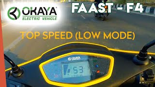 Okaya FAAST F4 TOP SPEED IN LOW MODE (MODE 1) #okaya #ev #okaya electric #rudra