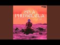 Siya Phumelela (Radio Edit)