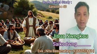 Jisua Nwngkou Saikodwng,,,,,,,Eva : Nita Basumatary : 9366057448 |