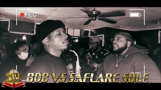 SAFLARE SOLE VS BOB | GATES OF THE GARDEN