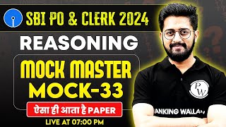 SBI PO & Clerk Reasoning 2024 | SBI PO/Clerk Reasoning Mock Test | Reasoning by Sachin Sir #33