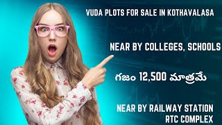 VUDA PLOTS FOR SALE IN KOTHAVALASA,LOW PRICE VUDA PLOTS FOR SALE IN KOTHAVALASA,#CMPROPERTIESVIZAG