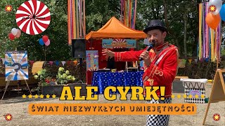 Ale Cyrk! - atrakcje plenerowe dla dzieci - prezentacja stanowiska 2022