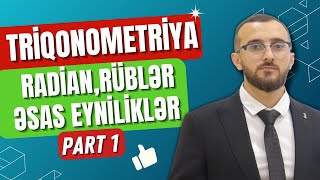 ✅️❗️👉Triqonometriya(Radian,Rüblər,Əsas eyniliklər) Mövzu izahı Part 1 #buraxılış #blok #dim