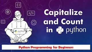 16.Python capitalize and count