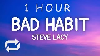 Steve Lacy - Bad Habit (Lyrics) Sped Up  i wish i knew you wanted me | 1 HOUR