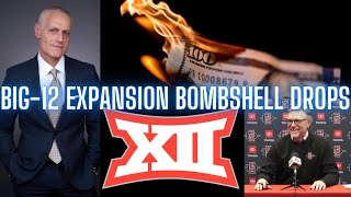 A Big-12 Expansion Bombshell Drops!