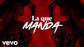 Chiquis - LA QUE MANDA (LETRA)