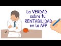 La VERDAD sobre la RENTABILIDAD de tu AFP en PERÚ (AFP Integra, Prima AFP, Habitat, Profuturo AFP)