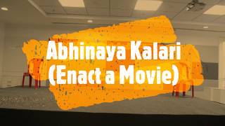 Abhinaya Kalari (Enact a Movie) #ArunKayamkulam