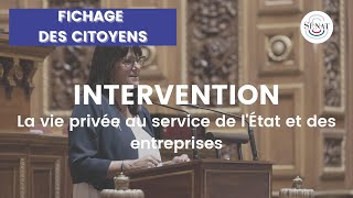 ⚠ Fichage politique et médical : la vie privée au service de l'État et des entreprises