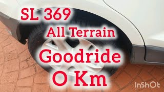 Zero Km Goodride SL369 All terrain Tyres review