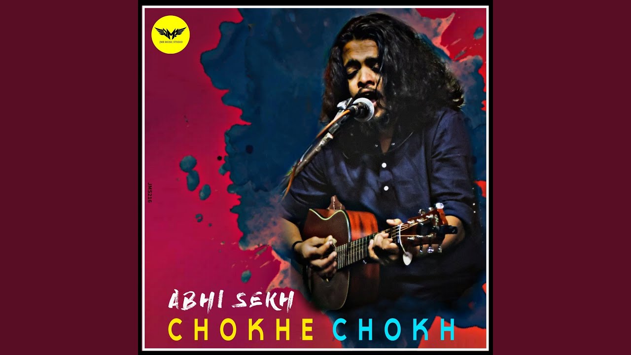 Chokhe Chokh - YouTube