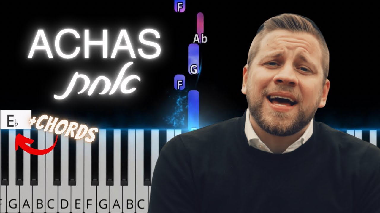 How To Play Achas By Mordechai Shapiro Easy Piano Tutorial With Chords
